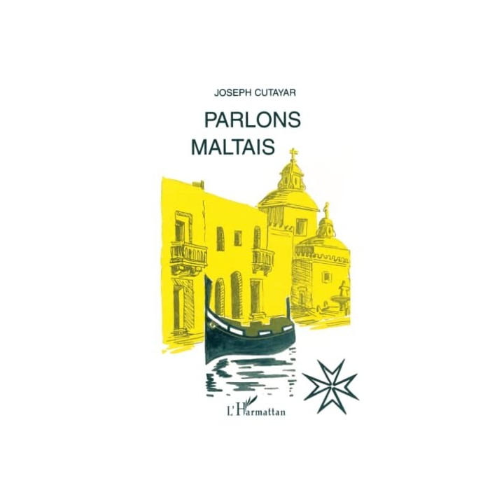 PARLONS MALTAIS - Cutayar, Joseph